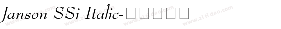 Janson SSi Italic字体转换